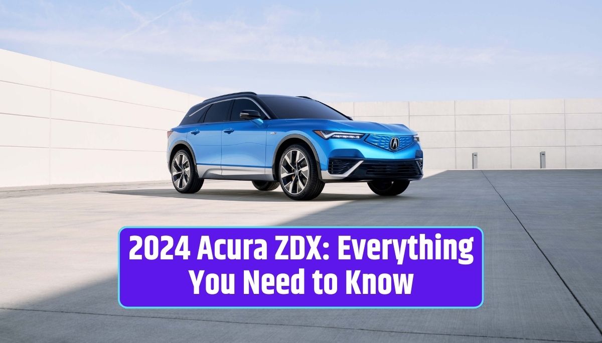 2024 Acura ZDX, luxury SUV, Acura performance, advanced technology, luxury car innovation, Acura design, Acura craftsmanship, Acura driving experience, luxury SUV features,